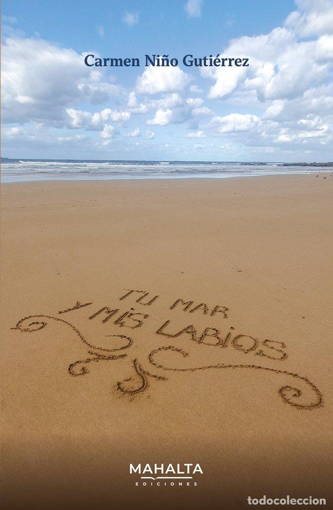 B&uuml;cher: TU MAR Y MIS LABIOS - NI&Ntilde;O GUTIERREZ, CARMEN