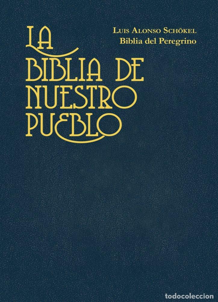 Libri: BIBLIA NUESTRO PUEBLO BOLSILLO VINILO - ALONSO SCHOKEL SJ, LUIS