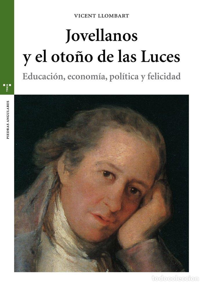 B&uuml;cher: JOVELLANOS Y EL OTO&Ntilde;O DE LAS LUCES - LLOMBART, VICENT
