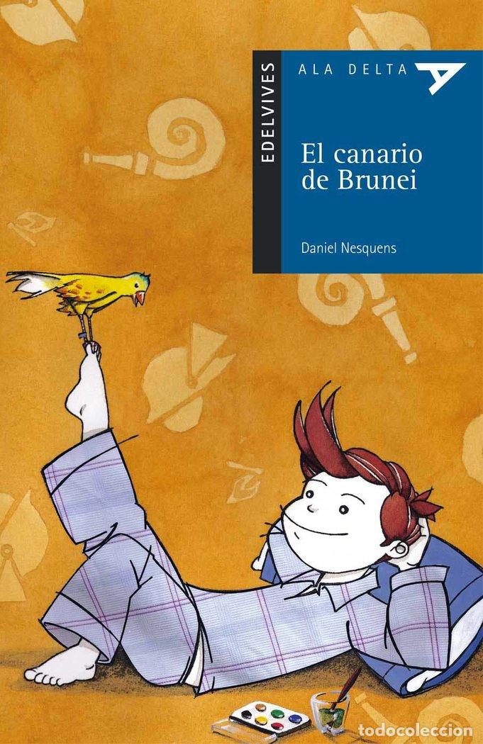 B&uuml;cher: CANARIO DE BRUNEI,EL ADA - NESQUENS, DANIEL
