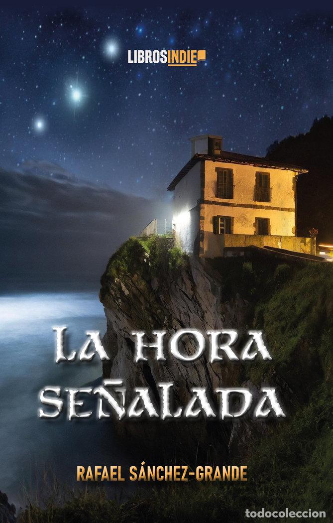 B&uuml;cher: LA HORA SE&Ntilde;ALADA - SANCHEZ GRANDE MORENO, RAFAEL