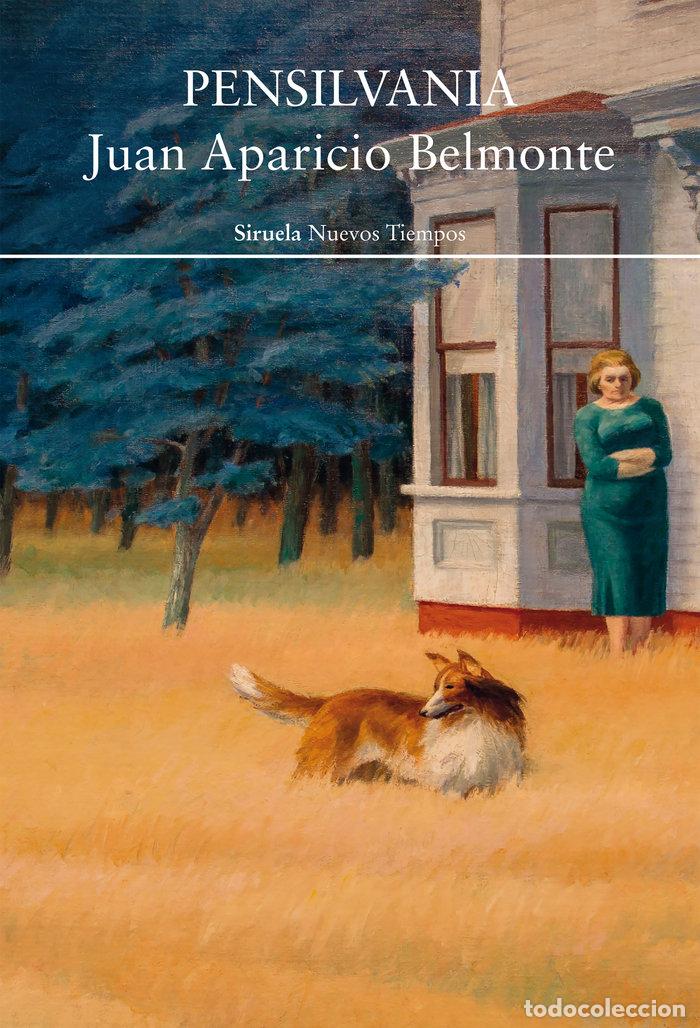 Libros: PENSILVANIA - JUAN APARICIO BELMONTE