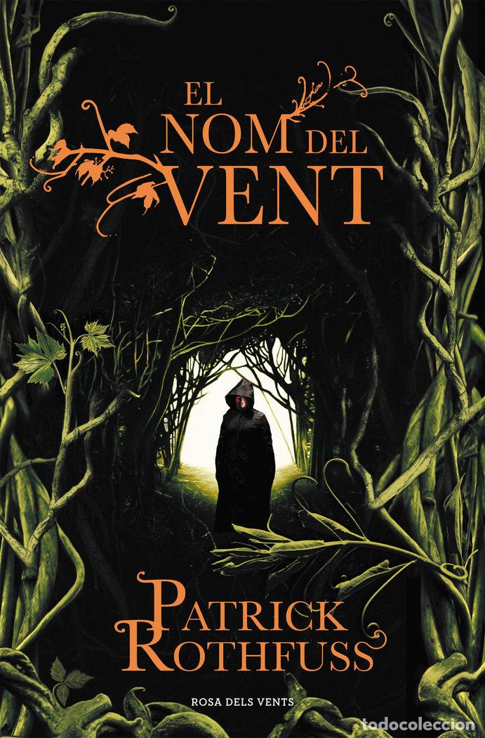 Libros: NOM DEL VENT (CRONICA DE L'ASSASSI DE REIS 1),EL - ROTHFUSS, PATRICK