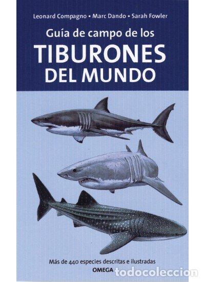 Livros: GUIA DE CAMPO TIBURONES DEL MUNDO - COMPAGNO