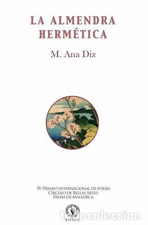 Livres: ALMENDRA HERMETICA,LA - DIZ, M ANA