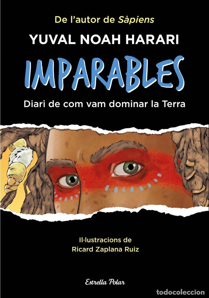 Libros: IMPARABLES - NOAH HARARI, YUVAL