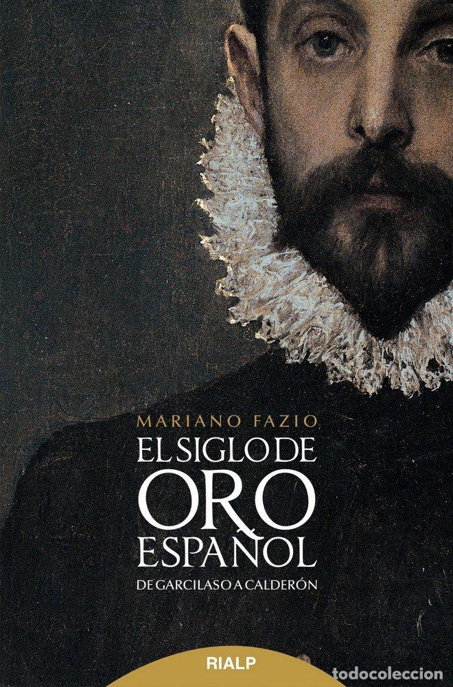 Libros: SIGLO DE ORO ESPA&Ntilde;OL,EL - FAZIO FERNANDEZ, MARIANO