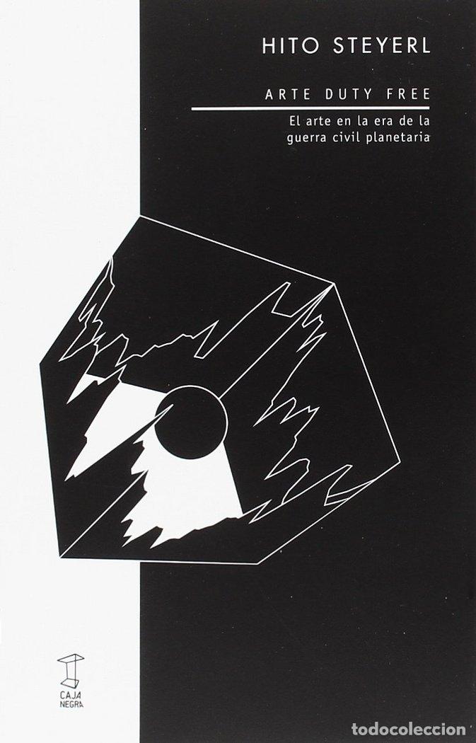 Libri: ARTE DUTY FREE - STEYERL, HITO