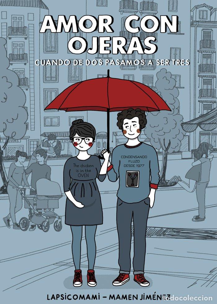 Libros: AMOR CON OJERAS - JIMENEZ LAPSICOMAMI, MAMEN
