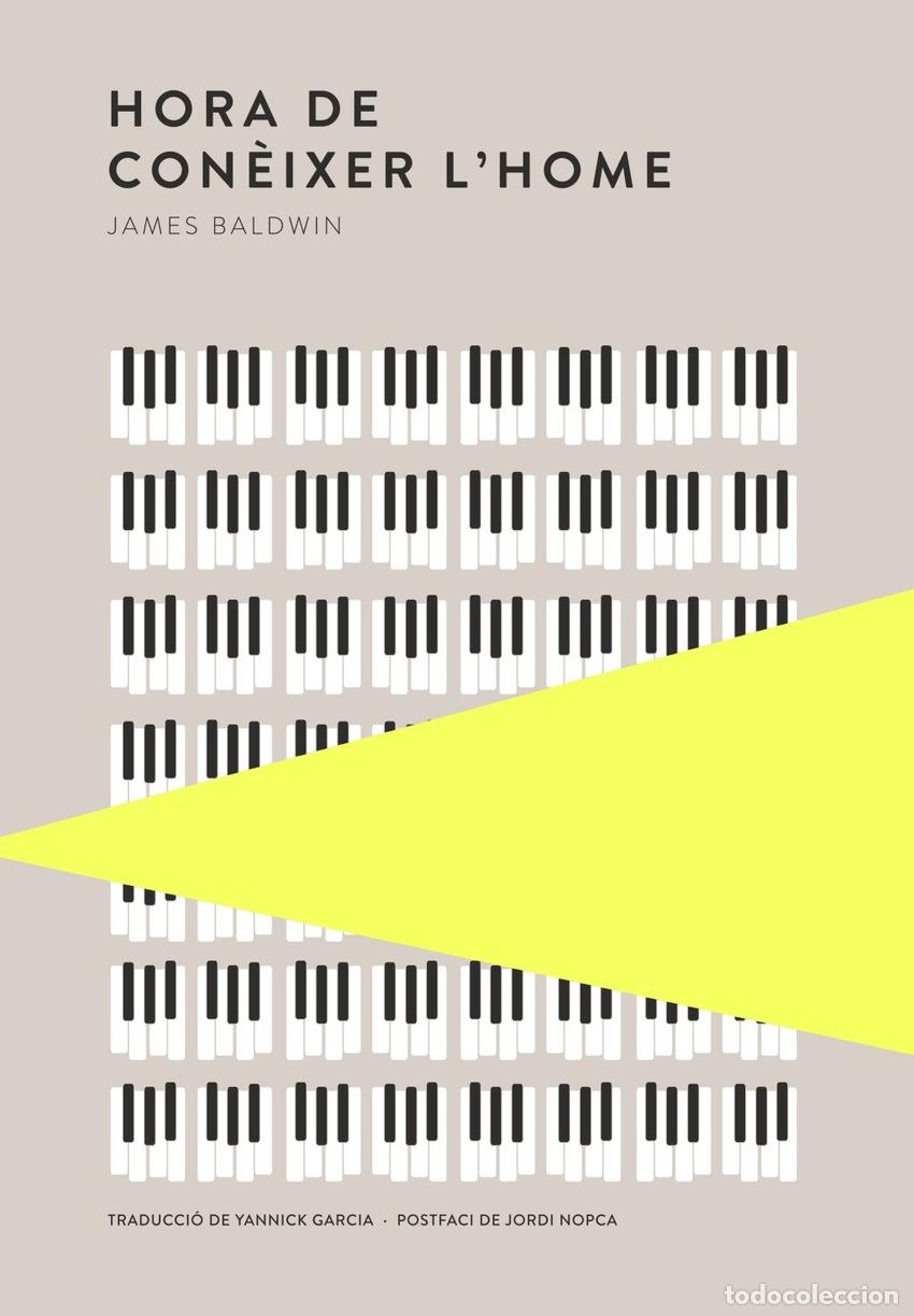 Libros: HORA DE CONEIXER L&acute;HOME - Baldwin, James