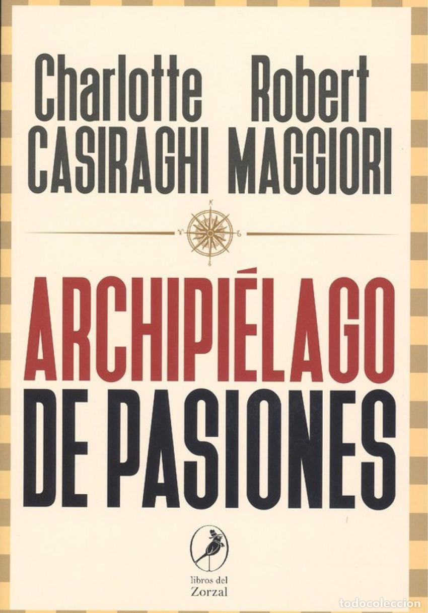 Libros: ARCHIPI&Egrave;LAGO DE PASIONES - Casiraghi, Charlotte