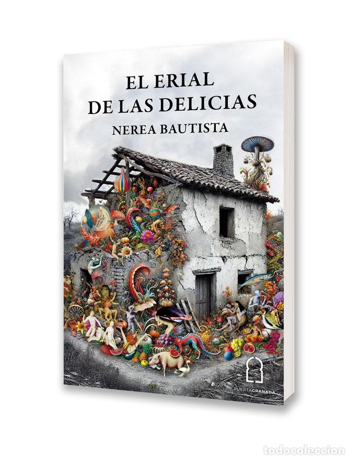 Libros: EL ERIAL DE LAS DELICIAS - BAUTISTA, NEREA