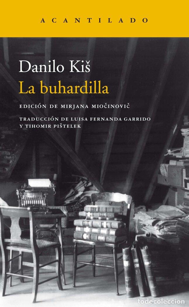 Libros: BUHARDILLA,LA - KIS, DANILO