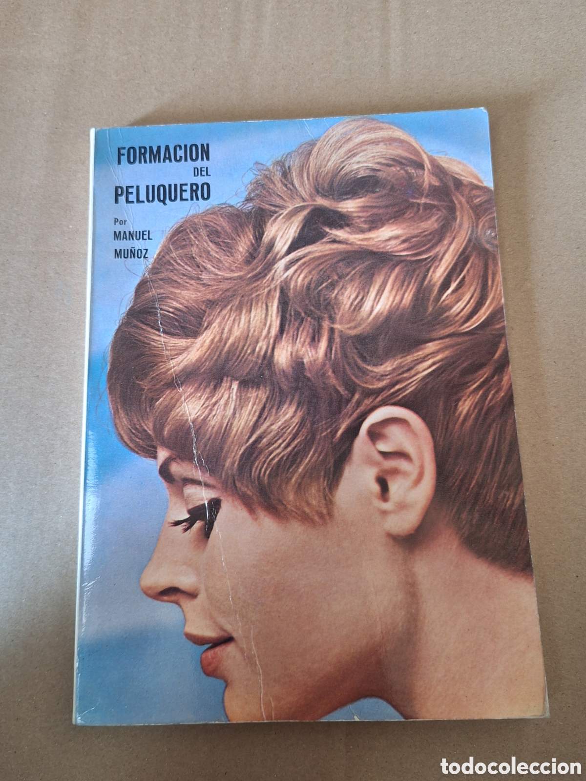 Libros: Formaci&oacute;n del peluquero . Manuel Mu&ntilde;oz