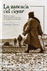 B&uuml;cher: ZANCADA DEL DEYAR - MOURE, GONZALO