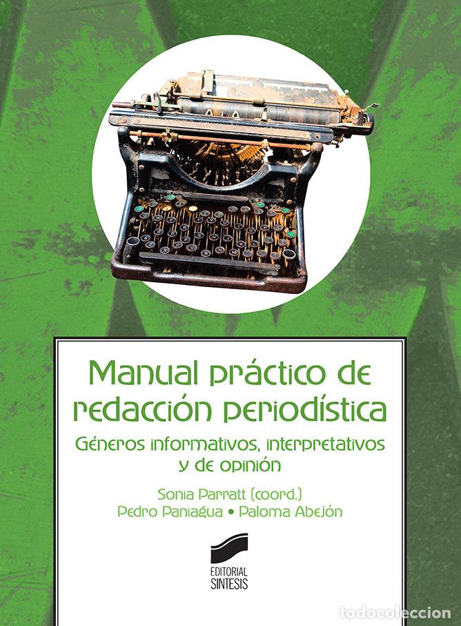 Livros: MANUAL PRACTICO DE REDACCION PERIODISTICA - PARRATT FERNANDEZ, SONIA
