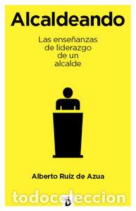 Livros: ALCALDEANDO - RUIZ DE AZUA, ALBERTO