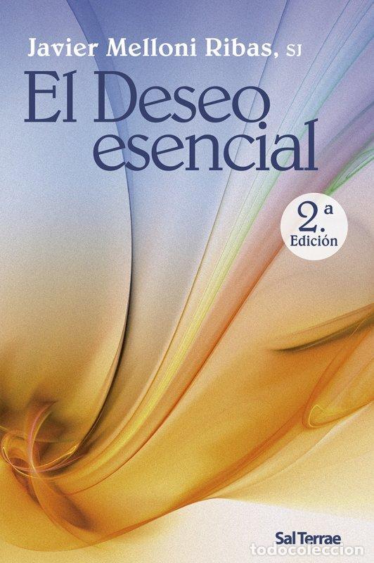 books: DESEO ESENCIAL, EL - MELLONI RIBAS, JAVIER