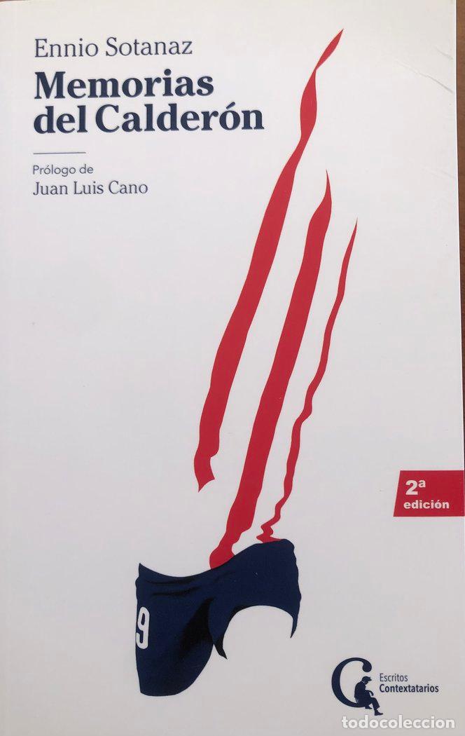 Libros: MEMORIAS DEL CALDERON - SOTANAZ, ENNIO