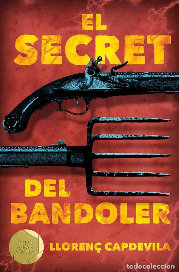 B&uuml;cher: SECRET DEL BANDOLER,EL - CAPDEVILA I ROURE, LLOREN&Ccedil;