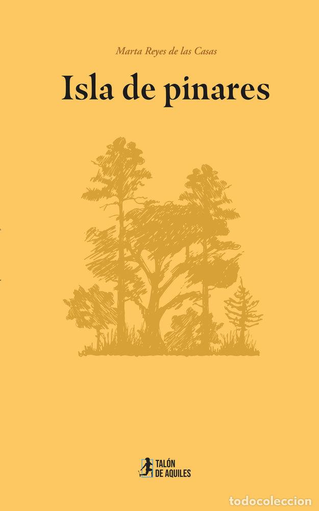 Libros: ISLA DE PINARES - REYES DE LAS CASAS, MARTA