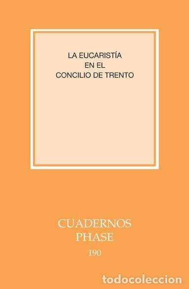 Libros: EUCARISTIA EN EL CONCILIO DE TRENTO,LA - .