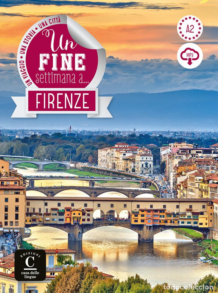Livres: UN FINE SETTIMANA A FIRENZE LIBRO MP3 DESCARGABLE 2 TRIM 19 - AA.VV