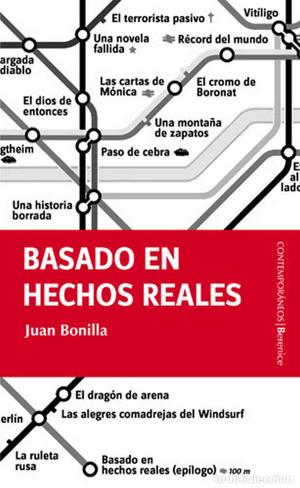 Livres: BASADO EN HECHOS REALES - BONILLA, JUAN