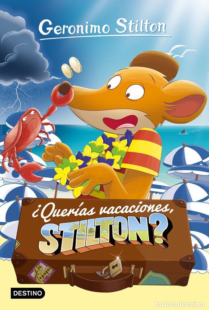 Libros: GERONIMO STILTON 19 QUERIA VACACIONES - GERONIMO STILTON
