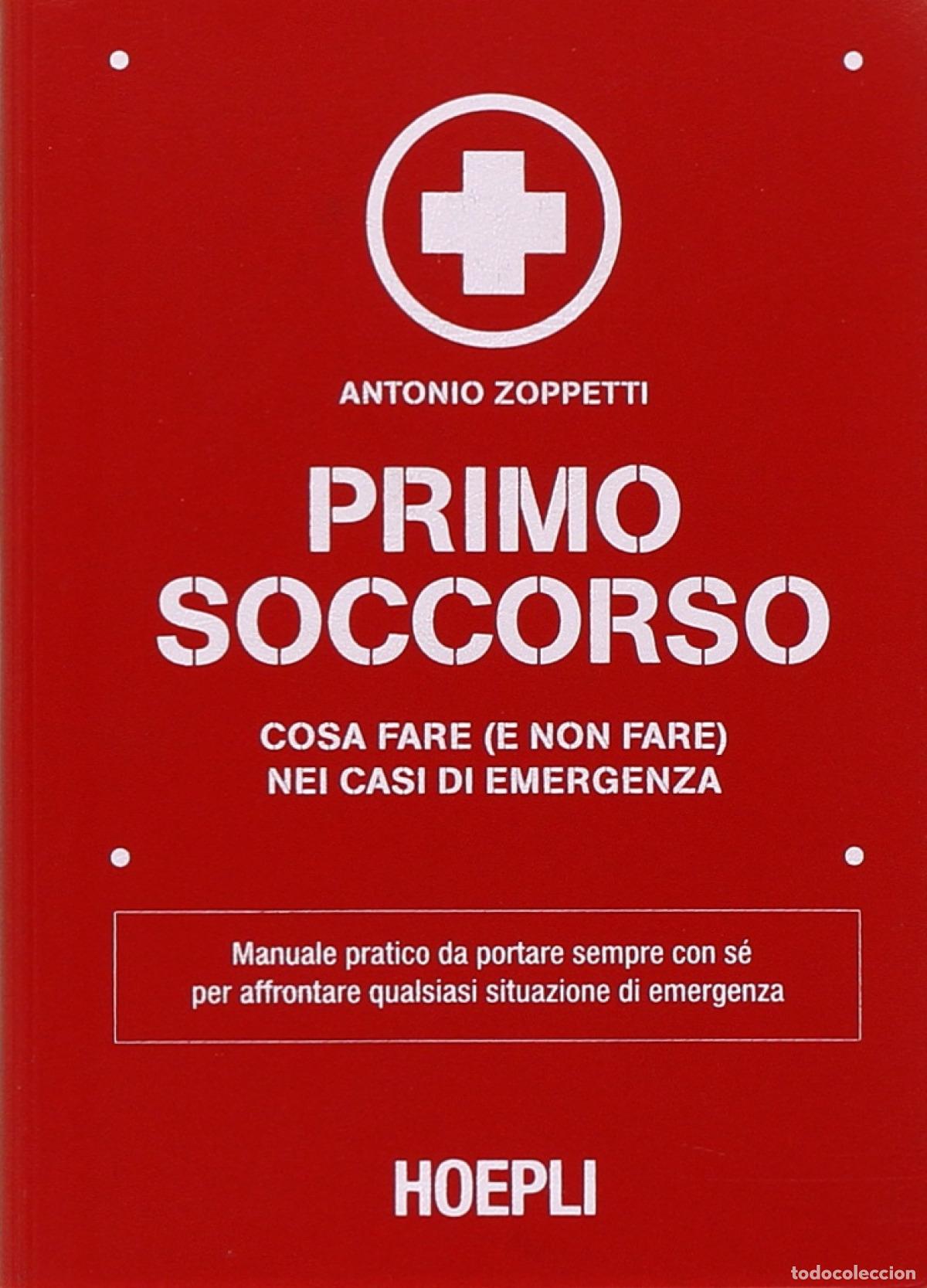 Livres: PRIMO SOCCORSO - Antonio, Zoppetti