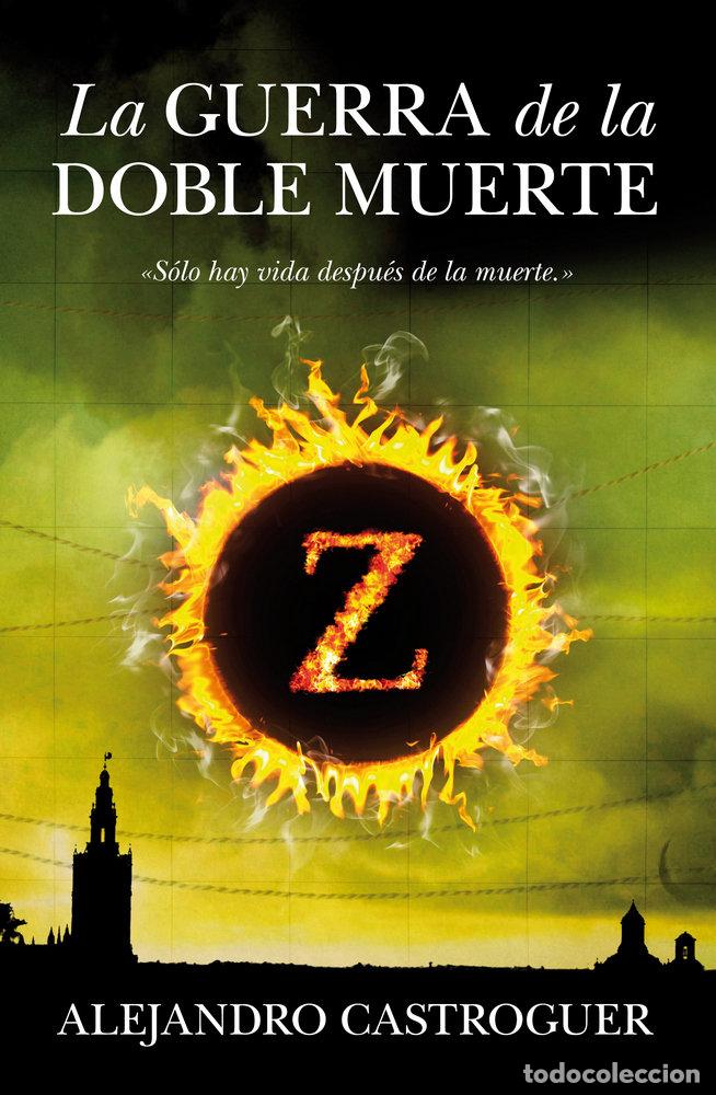 Livres: GUERRA DE LA DOBLE MUERTE,LA - CASTROGUER, ALEJANDRO