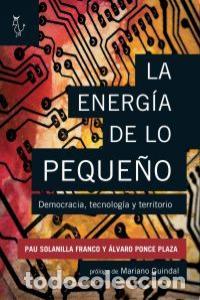 Libros: ENERGIA DE LO PEQUE&Ntilde;O,LA - SOLANILLA, PAU