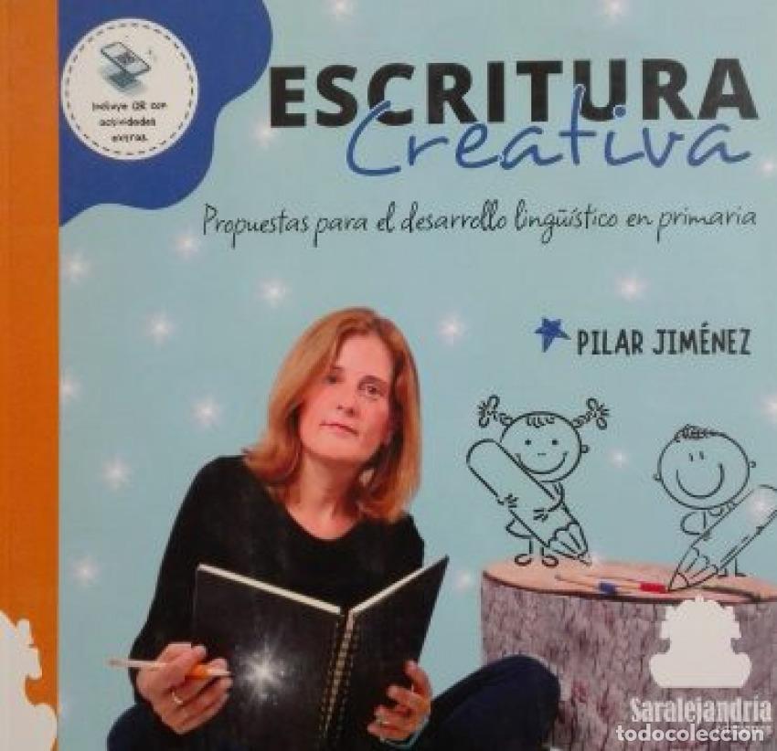 Livres: ESCRITURA CREATIVA - Jim&eacute;nez, pilar
