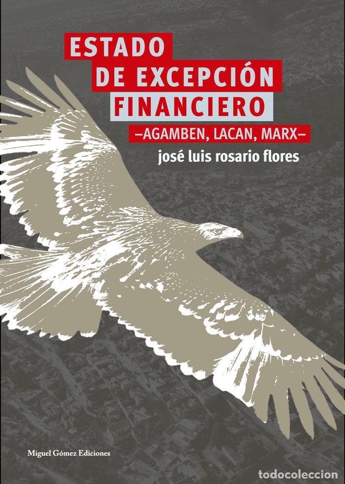 B&uuml;cher: ESTADO DE EXCEPCION FINANCIERO - ROSARIO FLORES, JOSE LUIS