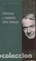 Libri: DIFERENCIA Y REPETICION - DELEUZE, GILLES