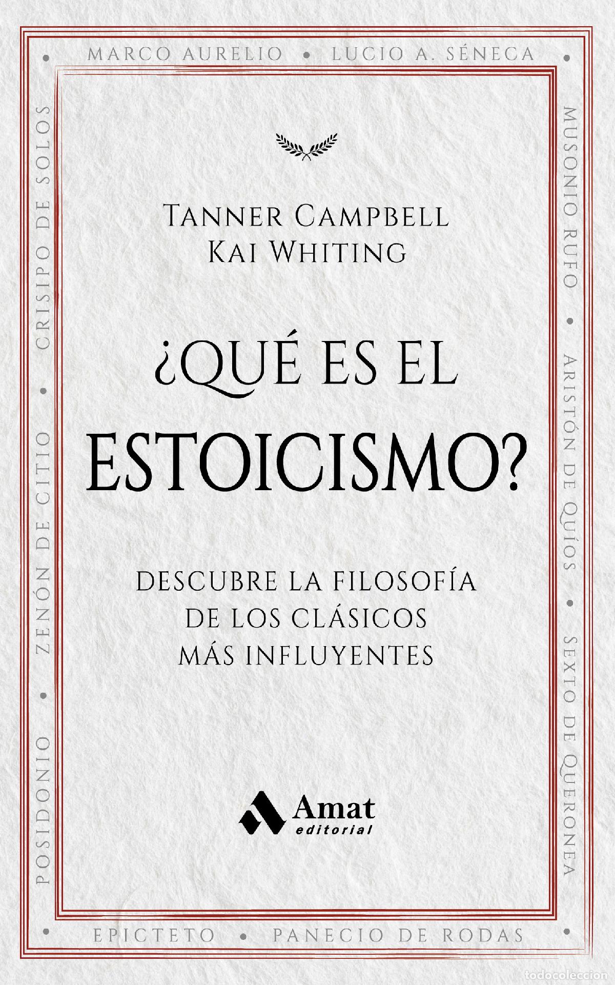 Livres: &iquest;QU&Eacute; ES EL ESTOICISMO? - Campbell, Tanner