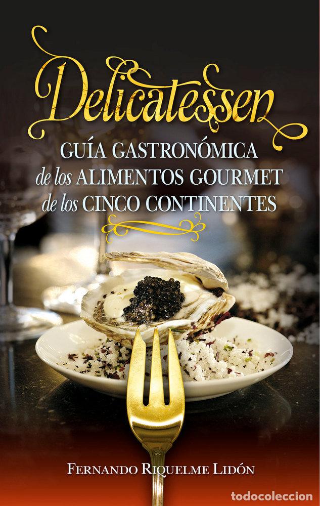 books: DELICATESSEN - RIQUELME LIDON, FERNANDO