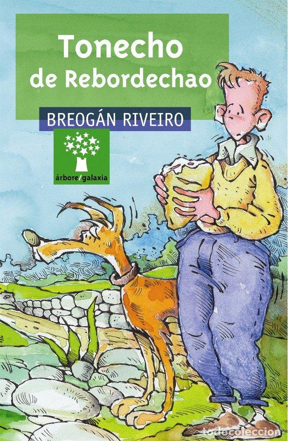 Libros: TONECHO DE REBORDECHAO - RIVEIRO, BREOGAN