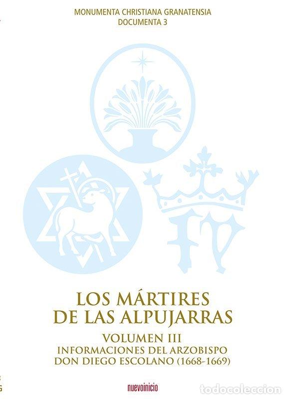 B&uuml;cher: MARTIRES DE LAS ALPUJARRAS VOLUMEN III - AA.VV