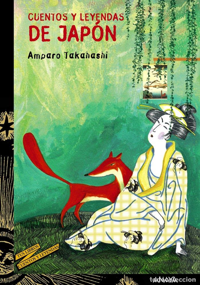 Libros: CUENTOS Y LEYENDAS DE JAPON - BOIXADER MELIA, MARIA DE LOS DESAMPARADO