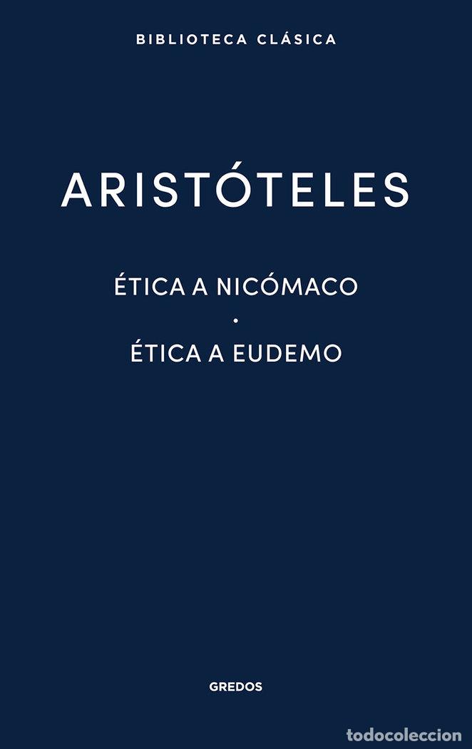 Libros: ETICA A NICOMACO ETICA A EUDEMO - ARISTOTELES