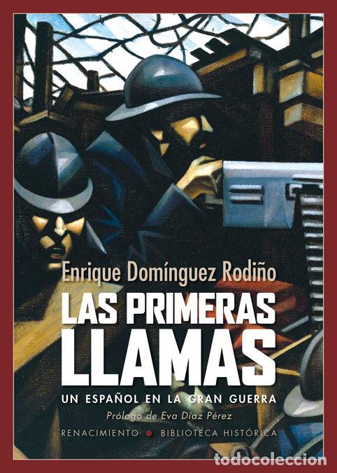 Libros: PRIMERAS LLAMAS,LAS - DOMINGUEZ RODI&Ntilde;O, ENRIQUE