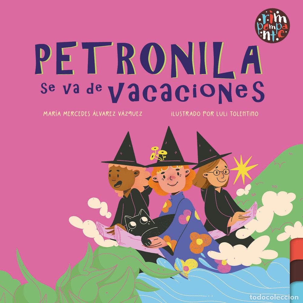 Libros: PETRONILA SE VA DE VACACIONES - ALVAREZ VAZQUEZ, MARIA MERCEDES