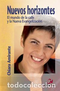 Libros: NUEVOS HORIZONTES - AMIRANTE, CHIARA
