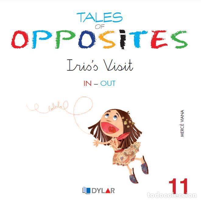 Livres: TALES OF OPPOSITES 11 IRIS VISIT - VIANA MARTINEZ, MERCE