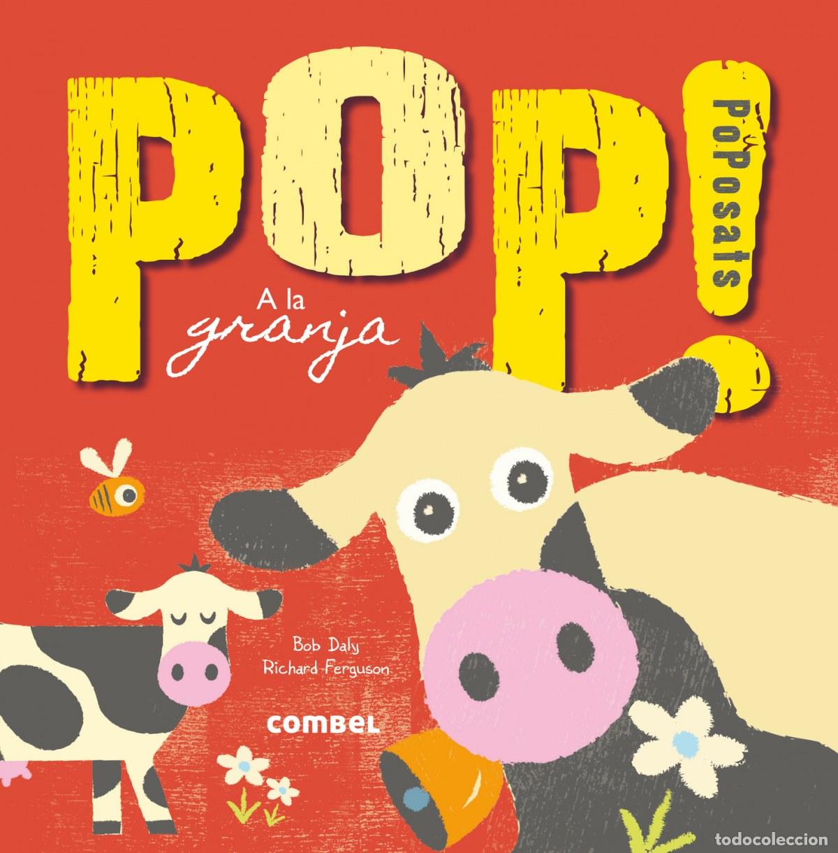 B&uuml;cher: POP! POPOSATS A LA GRANJA - Daly, Bob