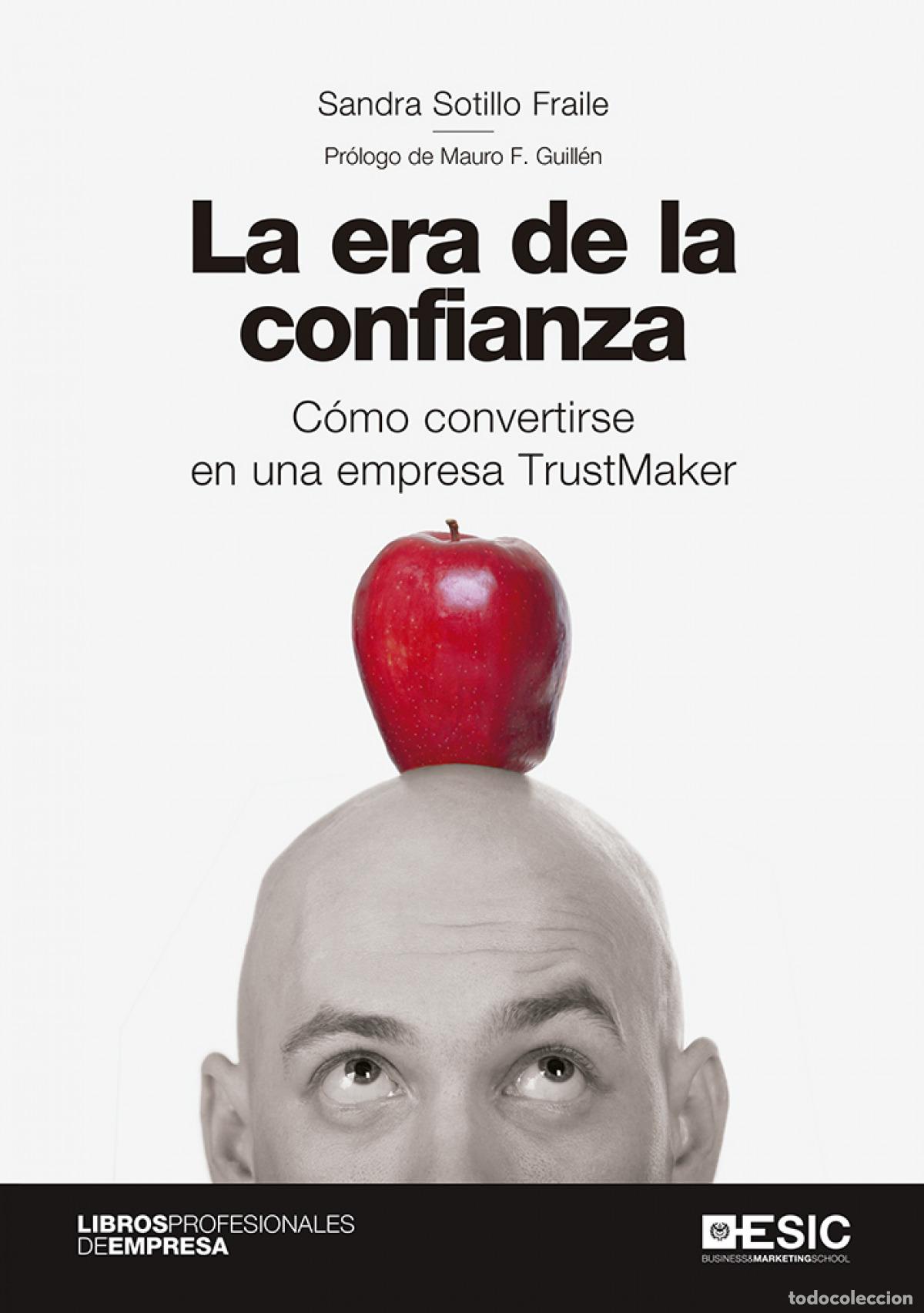 B&uuml;cher: LA ERA DE LA CONFIANZA - Sotillo, Sandra