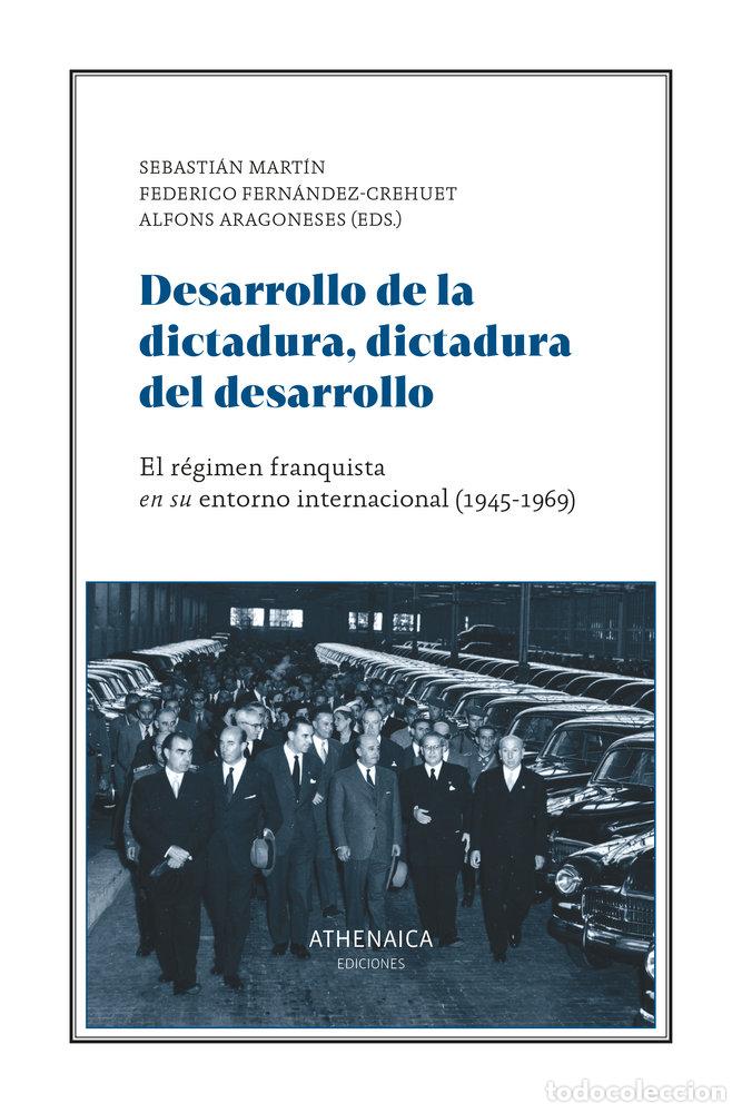 B&uuml;cher: DESARROLLO DE LA DICTADURA DICTADURA DEL DESARROLLO - VARIOS AUTORES