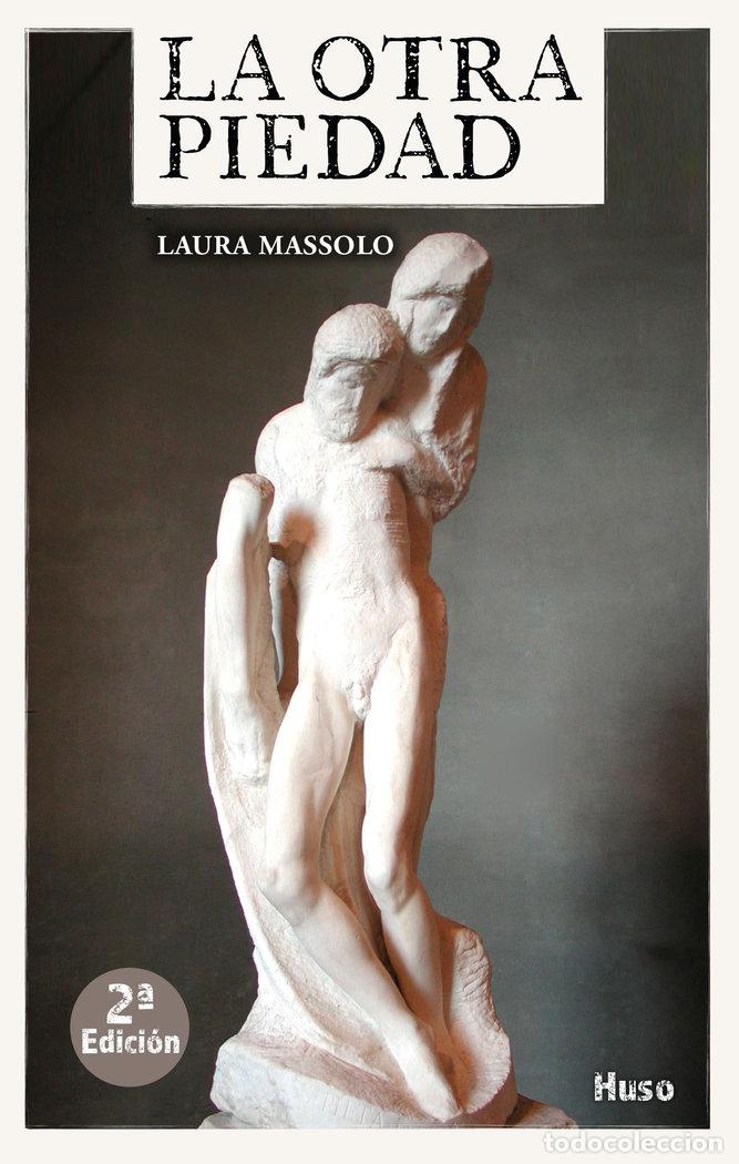 B&uuml;cher: OTRA PIEDAD,LA - MASSOLO, LAURA