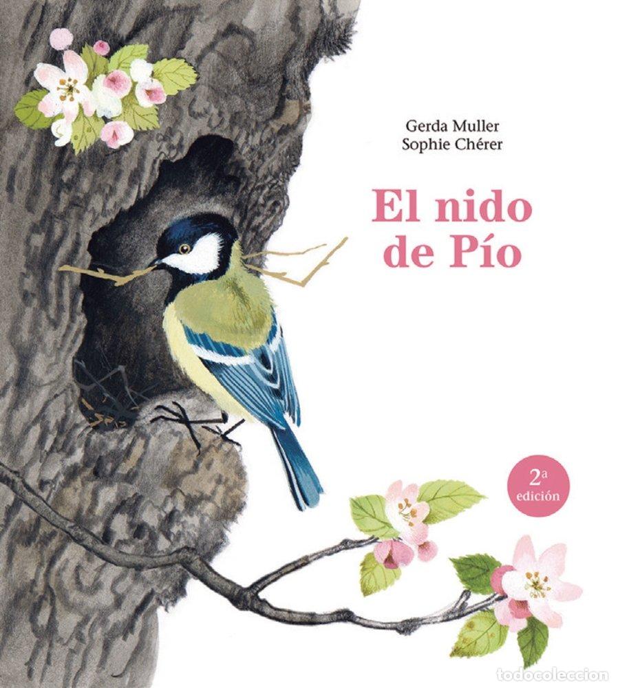 Libros: EL NIDO DE PIO 2&ordf; ED - SOPHIE CHERER